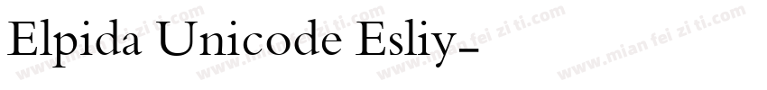 Elpida Unicode Esliy字体转换